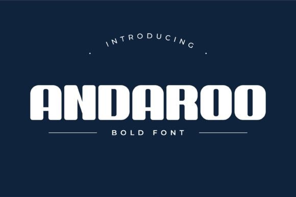 Andaroo Bold: The Display Font That Brings a Brand to Life