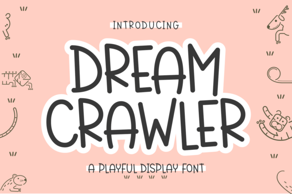 Dream Crawler: The Handwritten Font Your Branding Needs