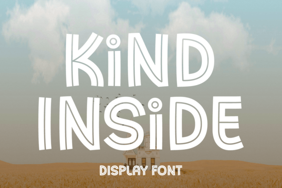 Finding Kind Inside: A Font for the Modern Maker