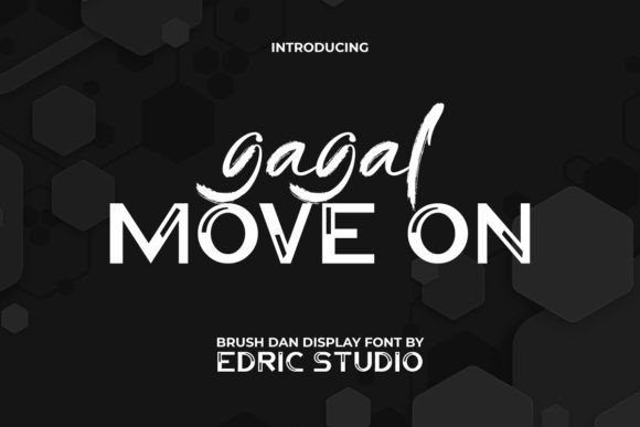 Gagal Move on: A Font That Transforms Your Business Visuals