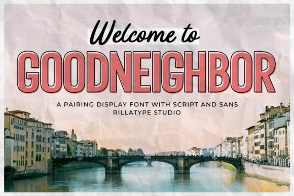 Goodneighbor: A Vintage Font Duo for Nostalgic Branding
