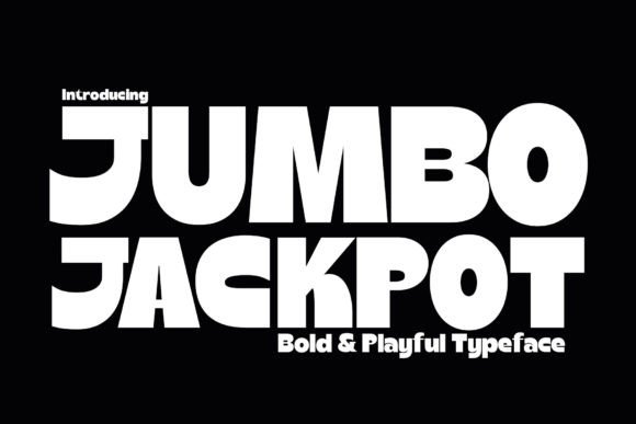 Jumbo Jackpot: A Bold Display Font for Editorial Impact