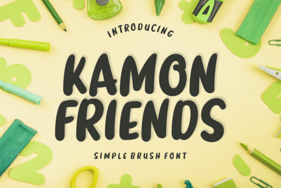 Kamon Friends: The Casual Brush Font That Builds Your Brand Story