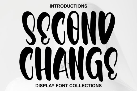 Second Change Font: A Display Face Built for Modern Campaigns