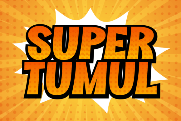 Super Tumul: A Comic Book Font for Dynamic Editorial Design